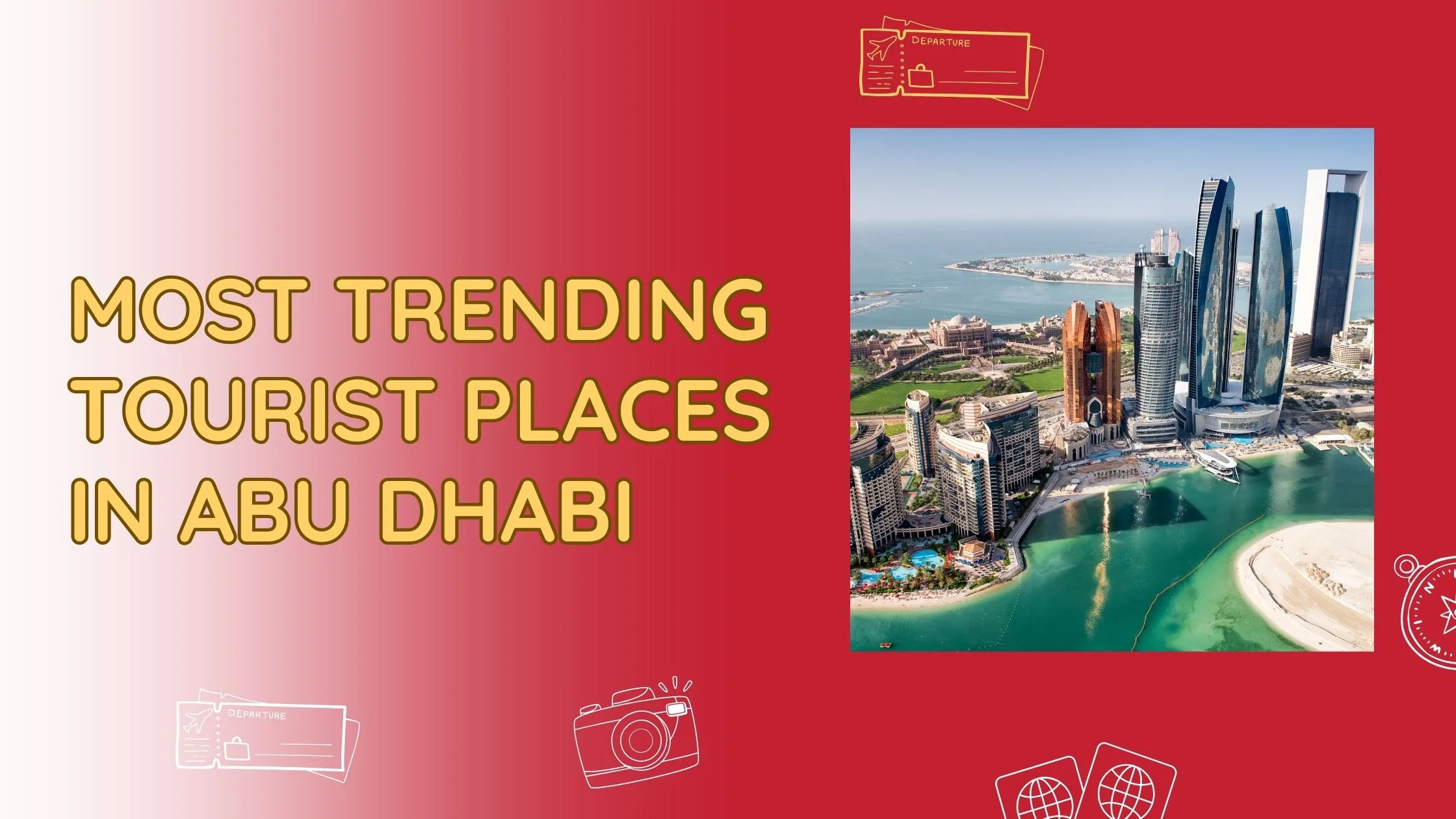 most trending tourist places in abu dhabi